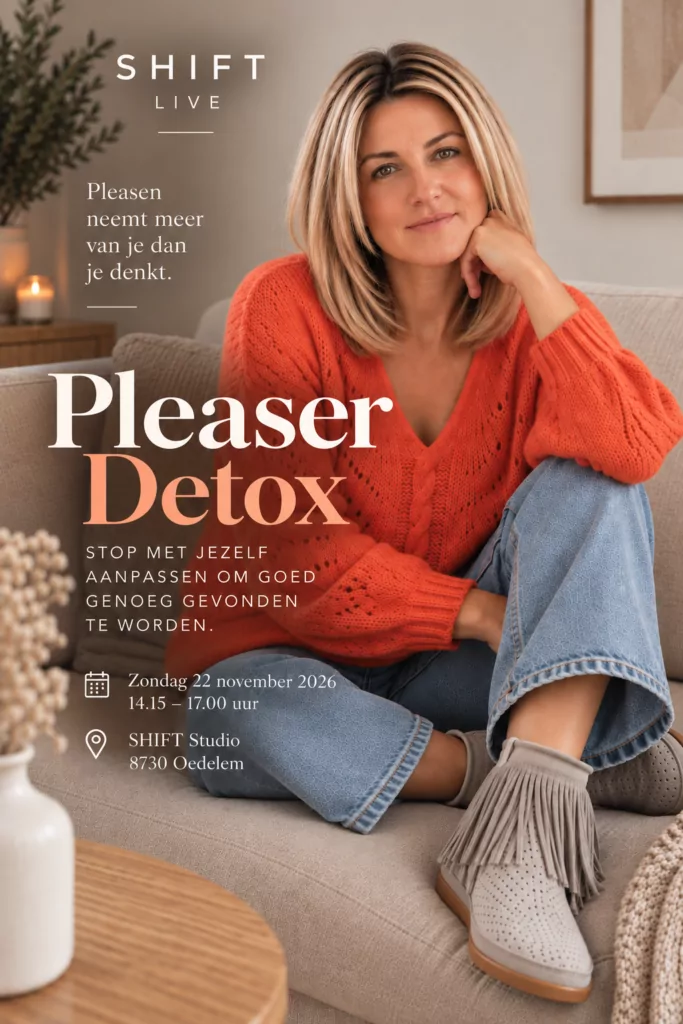 Pleaser Detox. Iedereen tevreden. Behalve jij.