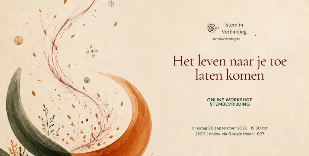 Het leven naar je toe laten komen