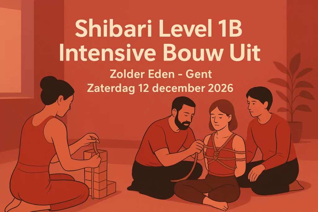 Shibari Level 1B Intensive Bouw Uit