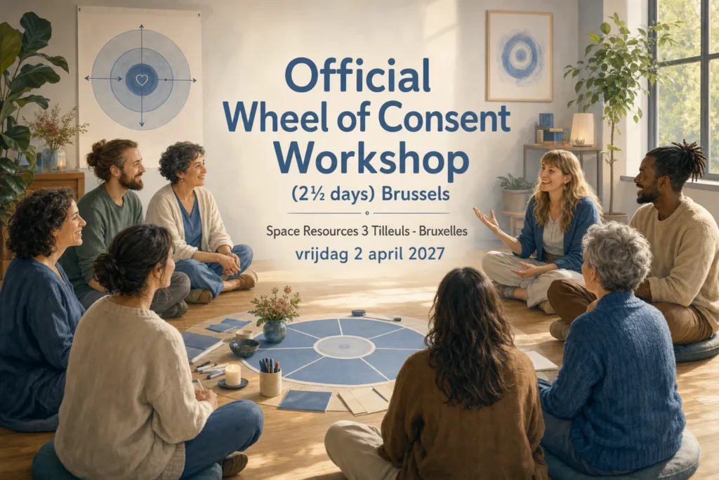 Official Wheel of Consent Workshop (2½ days) Brussels