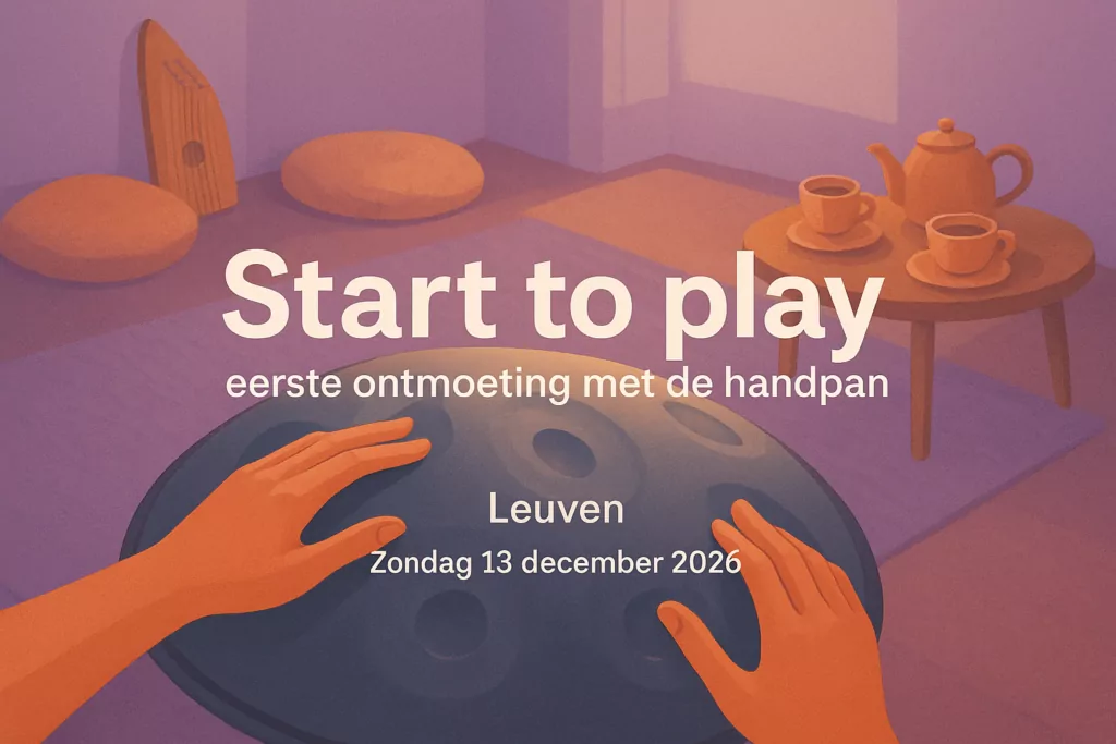 Start to play: eerste ontmoeting met de handpan