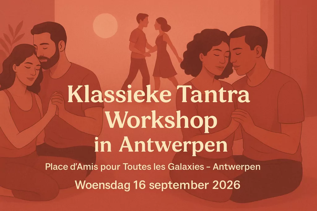 Klassieke Tantra Workshop in Antwerpen