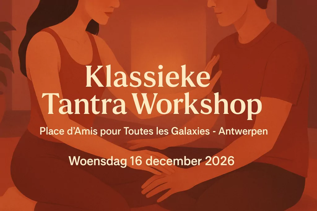 Klassieke Tantra Workshop in Antwerpen