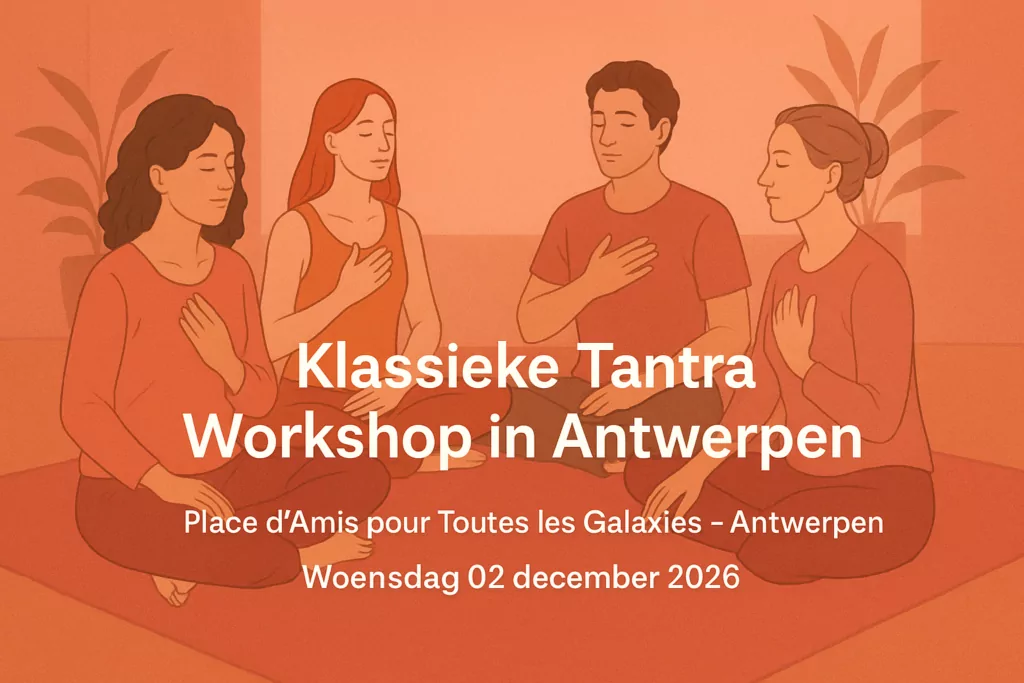 Klassieke Tantra Workshop in Antwerpen