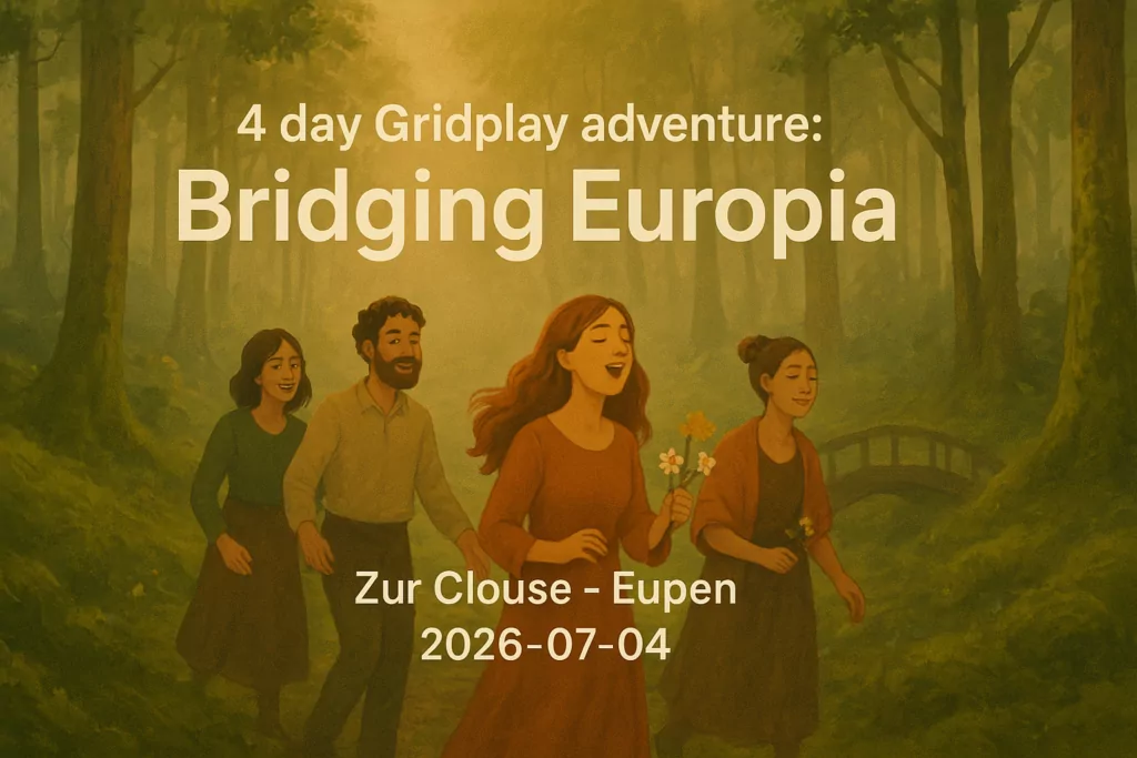 4 day Gridplay adventure: Bridging Europia